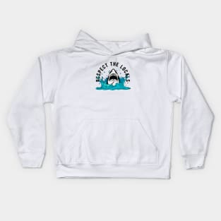 Respect The Locals Kids Hoodie